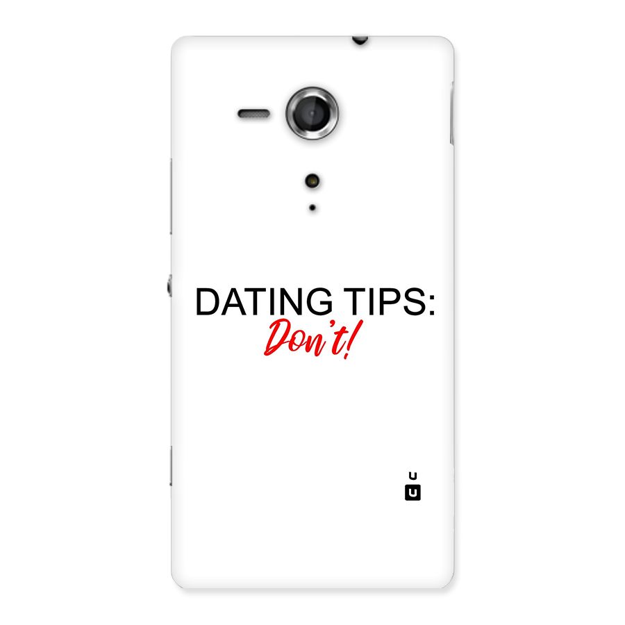 Expert Dating Tip Back Case for Sony Xperia SP