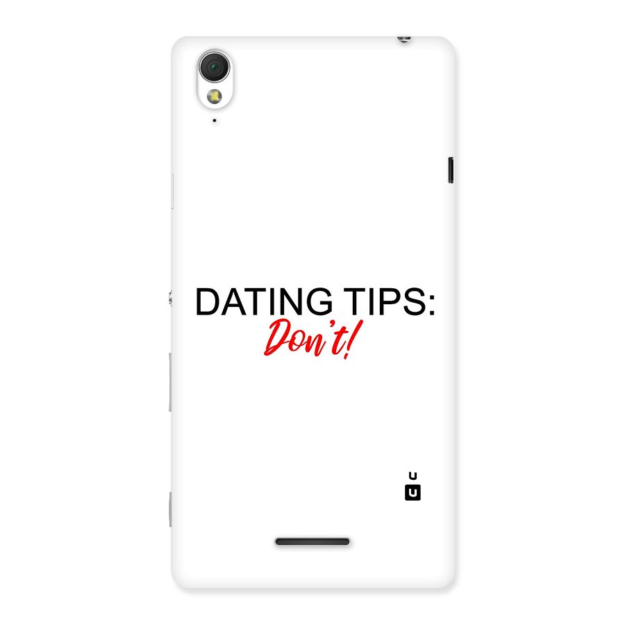 Expert Dating Tip Back Case for Sony Xperia T3