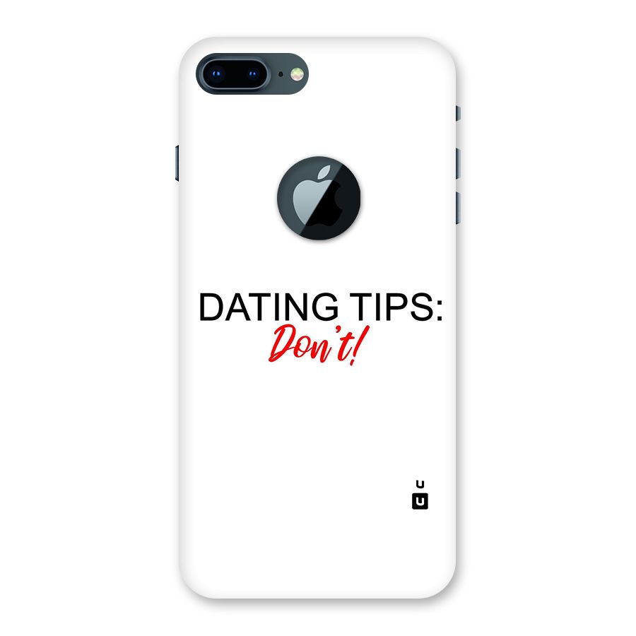 Expert Dating Tip Back Case for iPhone 7 Plus Logo Cut