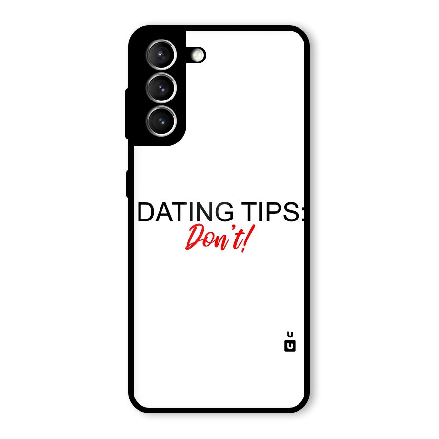 Expert Dating Tip Glass Back Case for Galaxy S21 5G