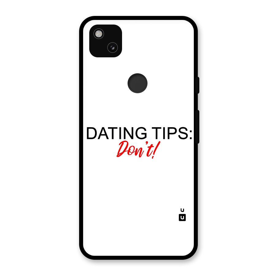 Expert Dating Tip Glass Back Case for Google Pixel 4a