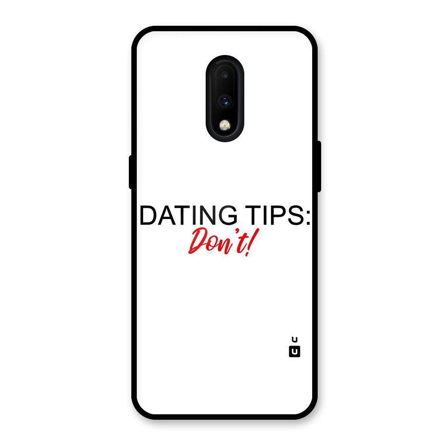 Expert Dating Tip Glass Back Case for OnePlus 7
