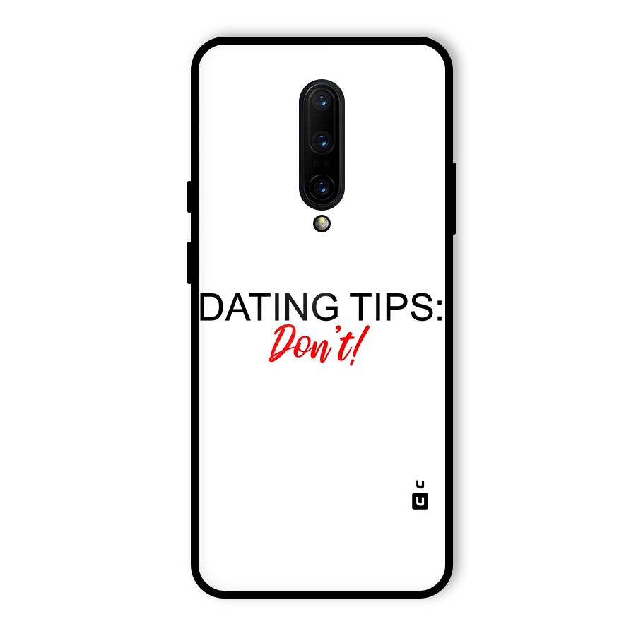 Expert Dating Tip Glass Back Case for OnePlus 7 Pro