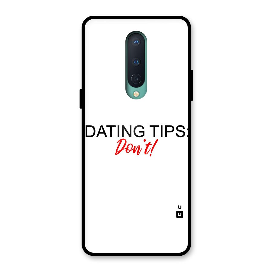 Expert Dating Tip Glass Back Case for OnePlus 8