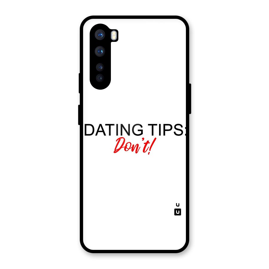 Expert Dating Tip Glass Back Case for OnePlus Nord