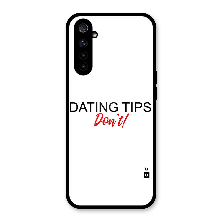 Expert Dating Tip Glass Back Case for Realme 6