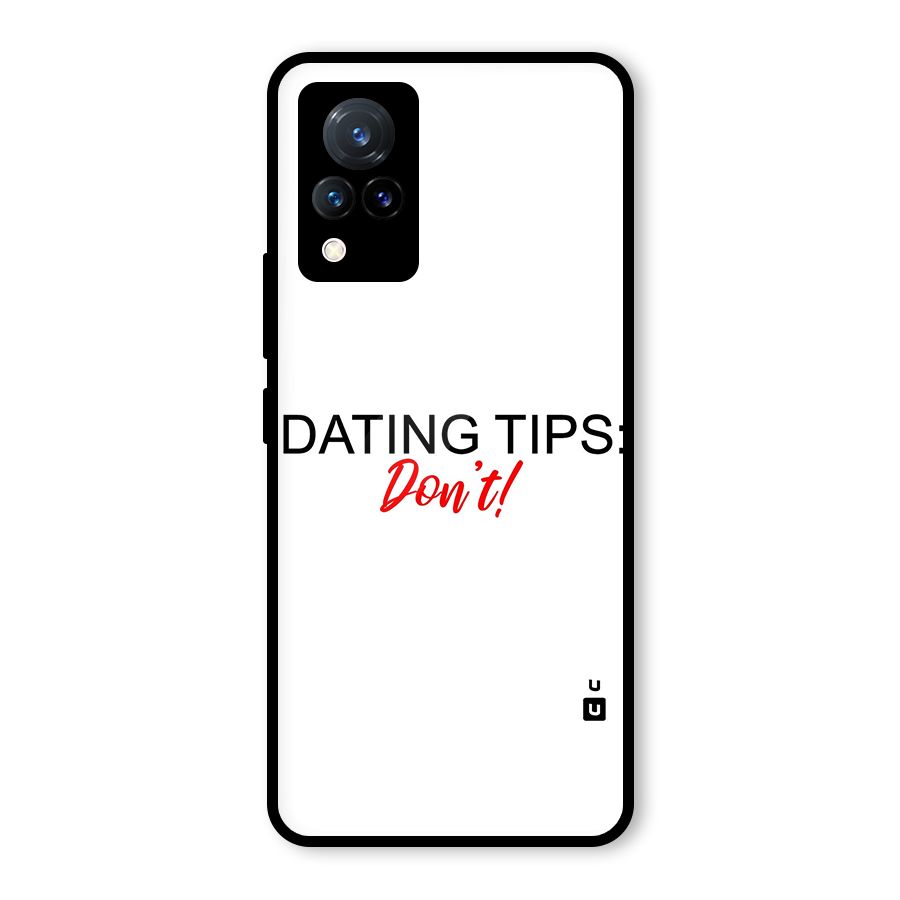 Expert Dating Tip Glass Back Case for Vivo V21 5G