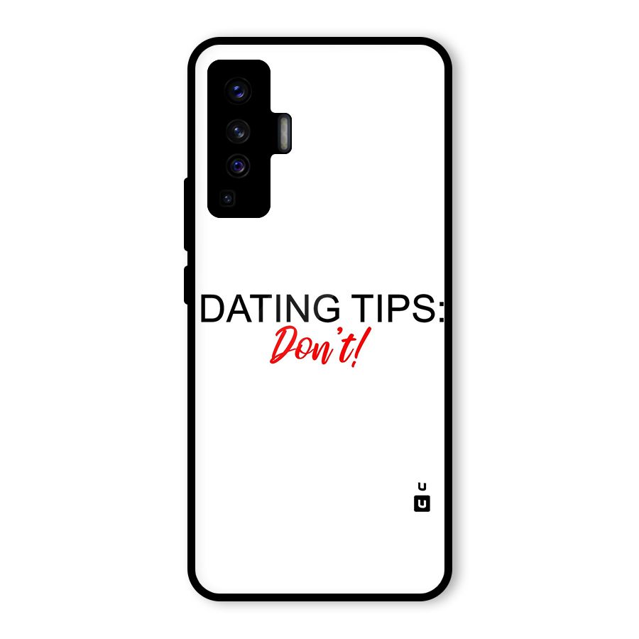 Expert Dating Tip Glass Back Case for Vivo X50