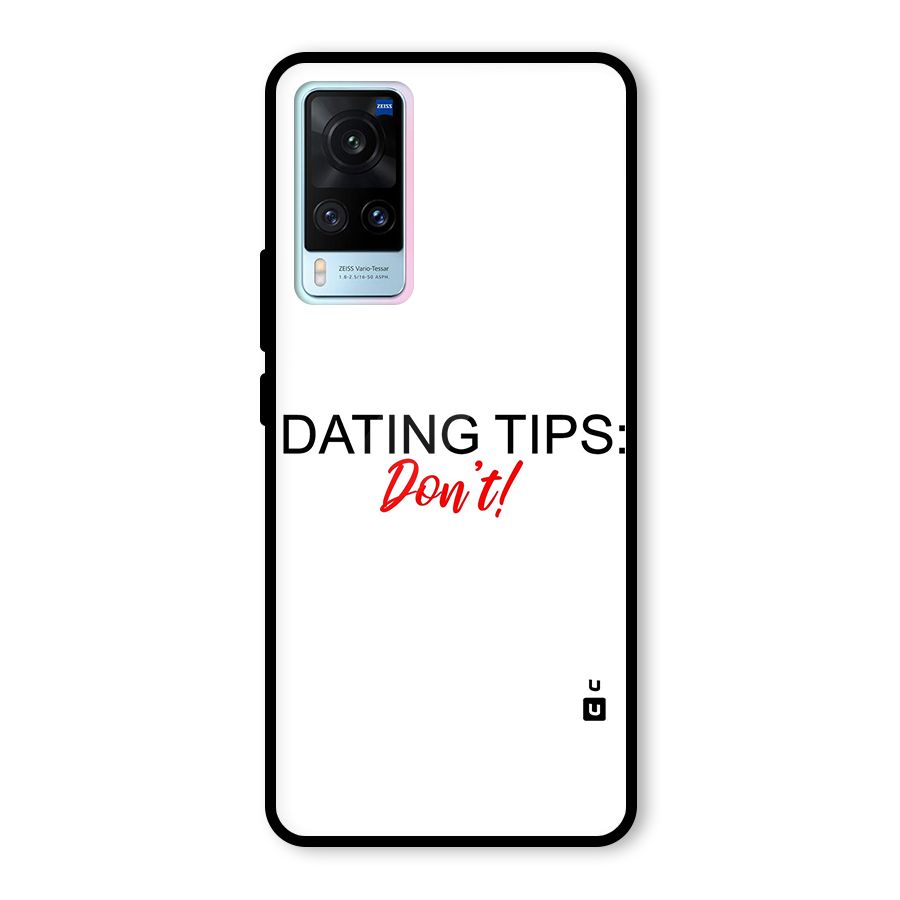 Expert Dating Tip Glass Back Case for Vivo X60