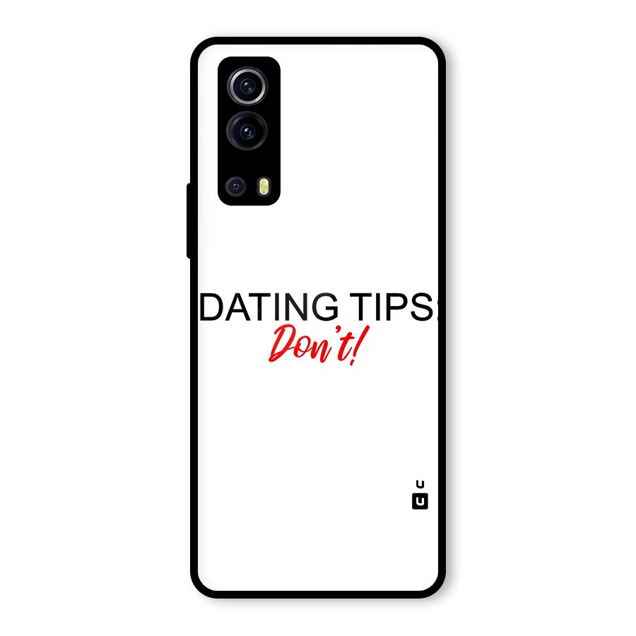 Expert Dating Tip Glass Back Case for Vivo iQOO Z3