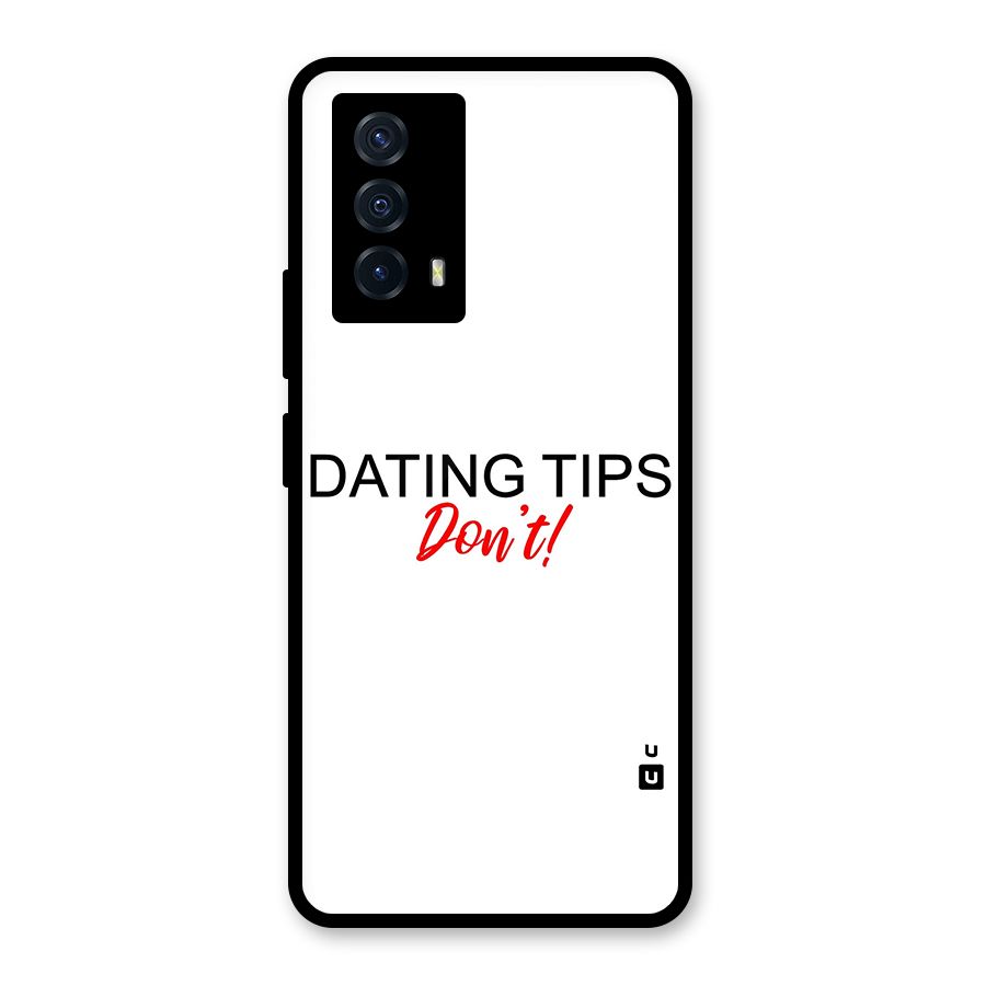 Expert Dating Tip Glass Back Case for Vivo iQOO Z5