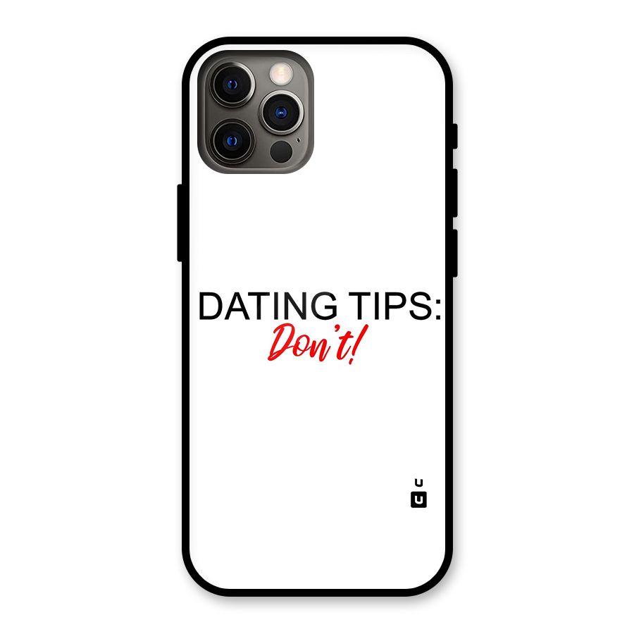 Expert Dating Tip Glass Back Case for iPhone 12 Pro
