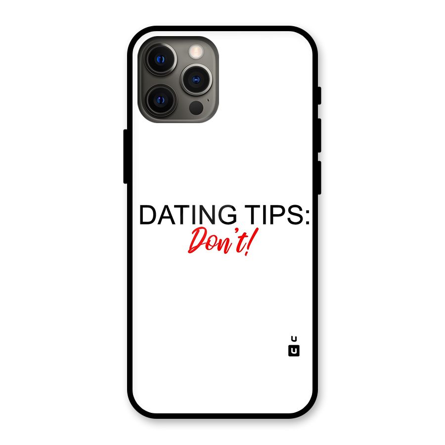 Expert Dating Tip Glass Back Case for iPhone 12 Pro Max