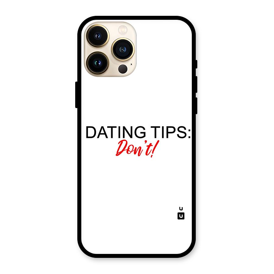 Expert Dating Tip Glass Back Case for iPhone 13 Pro Max