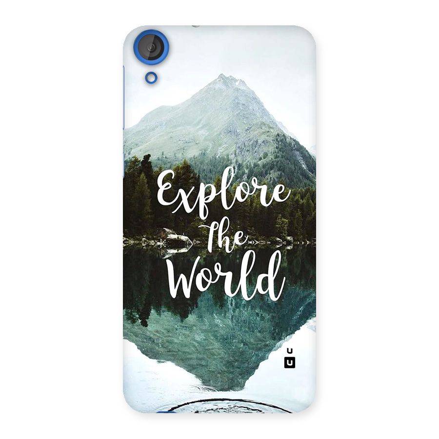 Explore The World Back Case for Desire 820