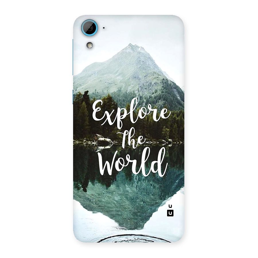 Explore The World Back Case for Desire 826