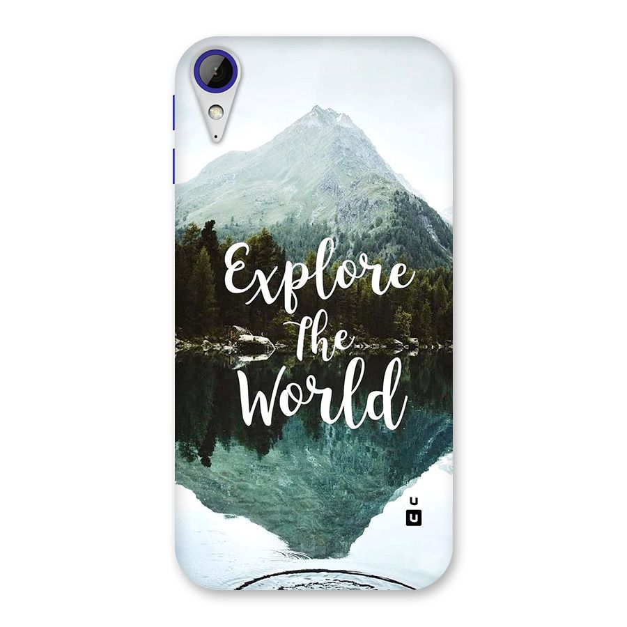 Explore The World Back Case for Desire 830