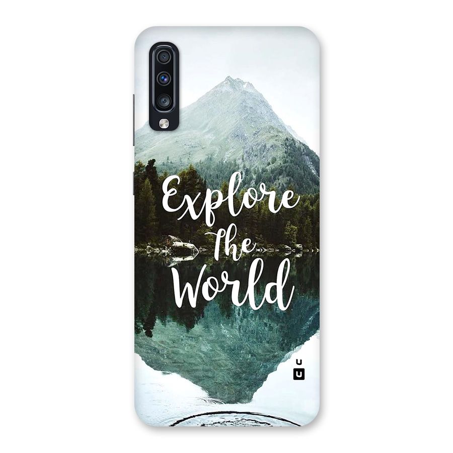 Explore The World Back Case for Galaxy A70