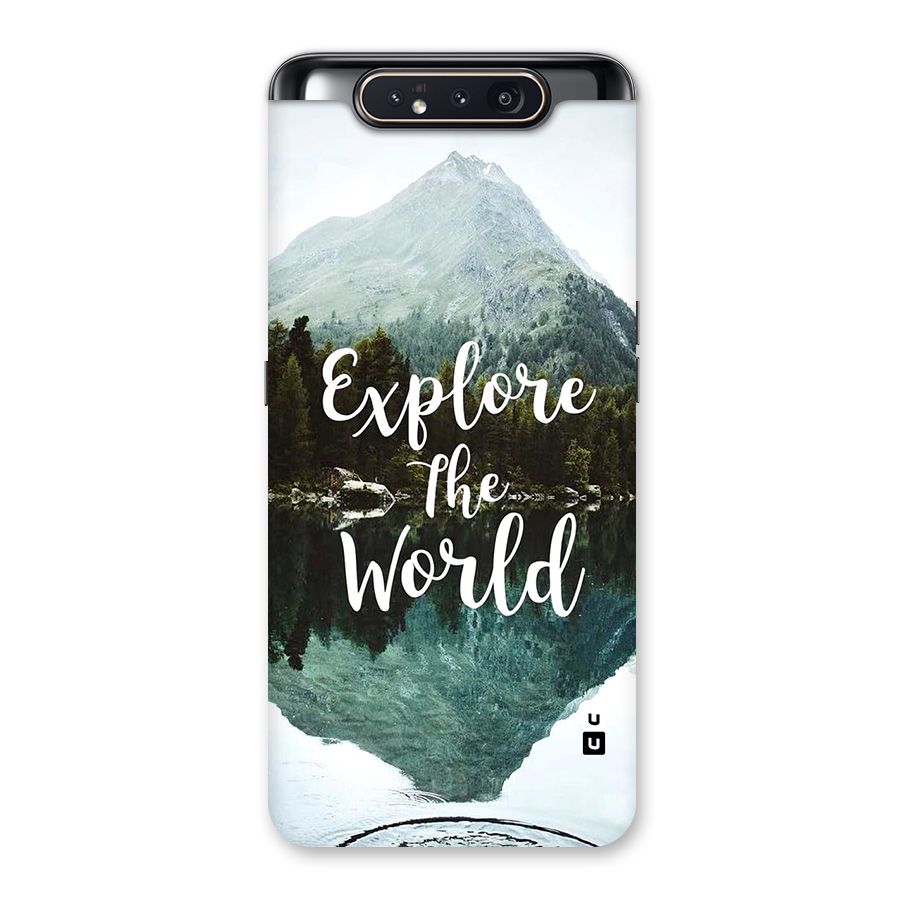 Explore The World Back Case for Galaxy A80