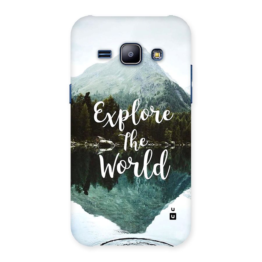 Explore The World Back Case for Galaxy J1