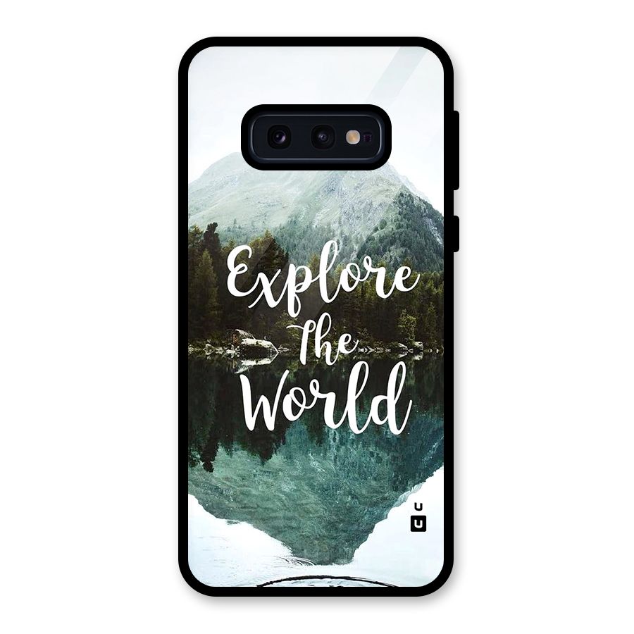 Explore The World Glass Back Case for Galaxy S10e