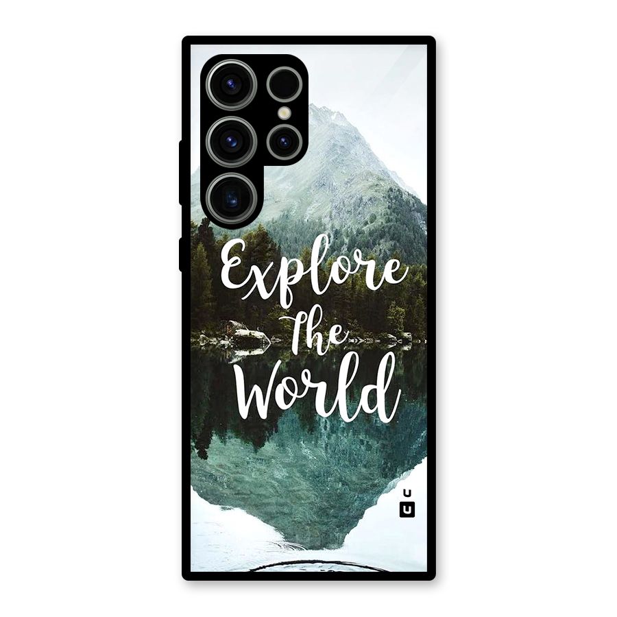 Explore The World Glass Back Case for Galaxy S23 Ultra