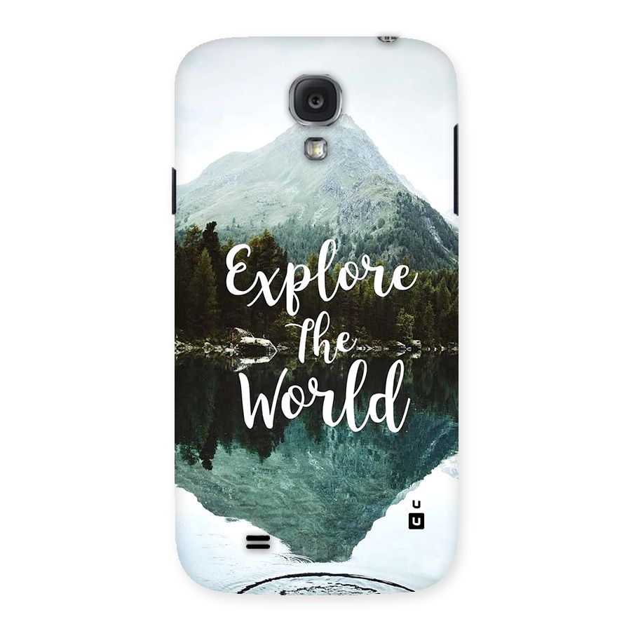 Explore The World Back Case for Galaxy S4