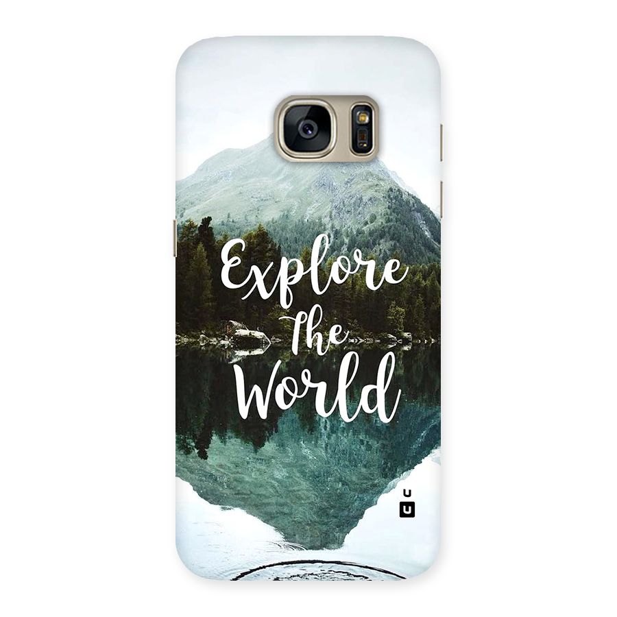 Explore The World Back Case for Galaxy S7