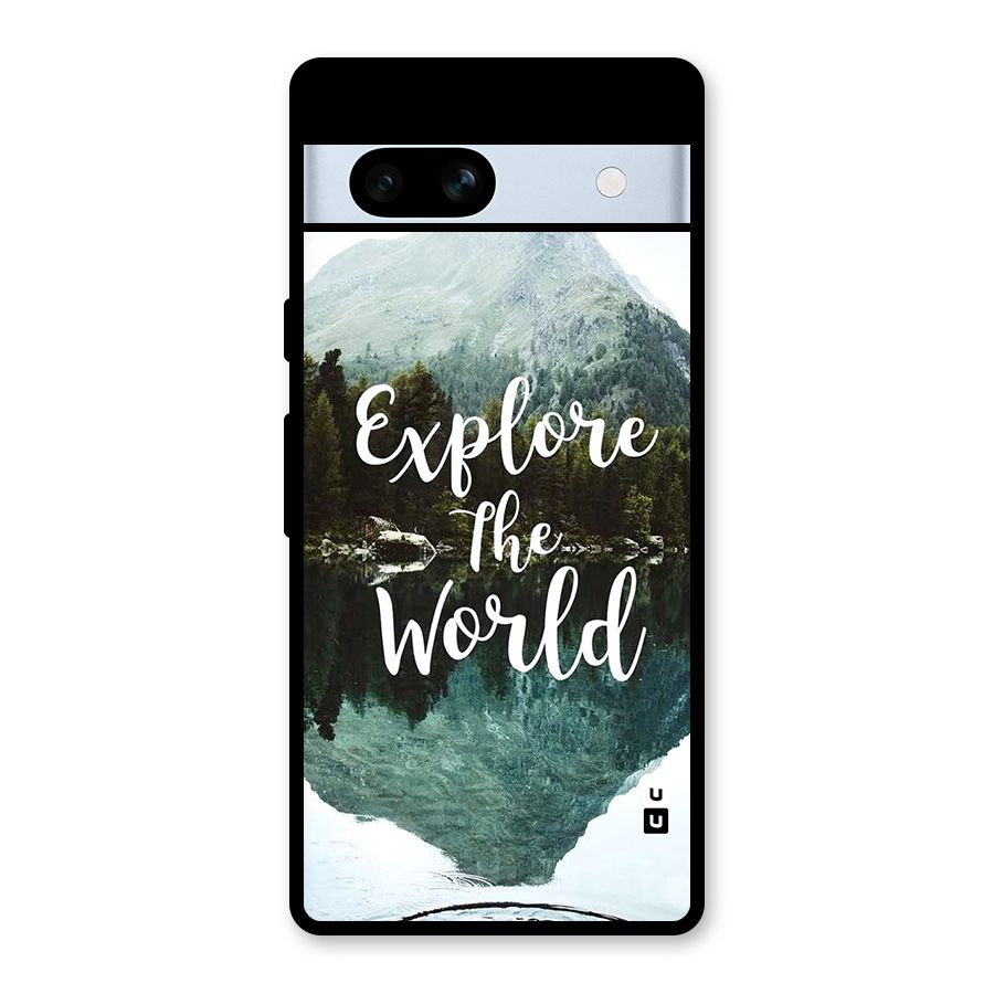 Explore The World Glass Back Case for Google Pixel 7a