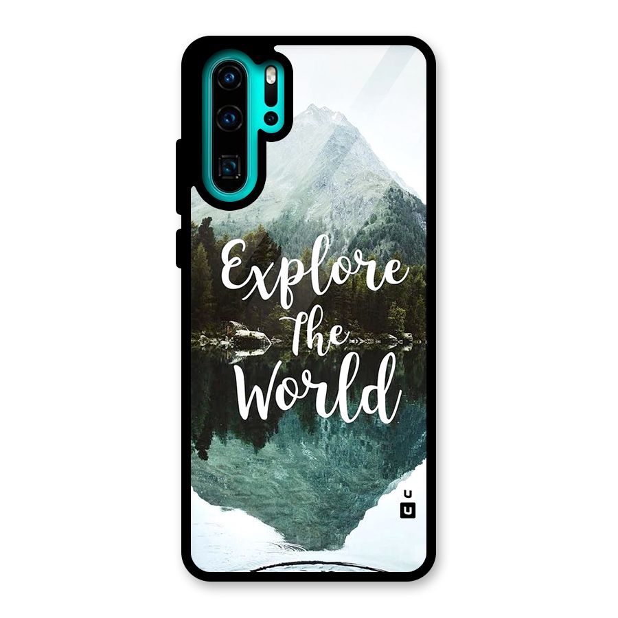 Explore The World Glass Back Case for Huawei P30 Pro