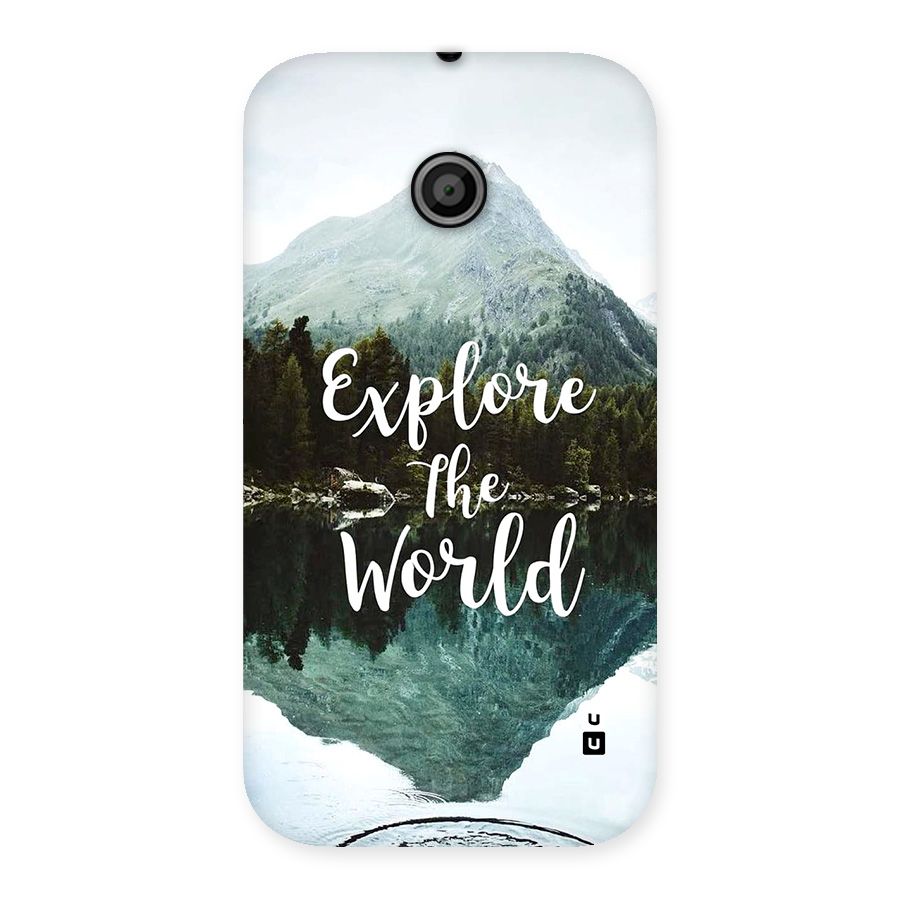 Explore The World Back Case for Moto E