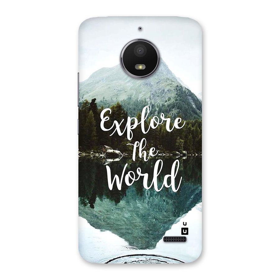 Explore The World Back Case for Moto E4