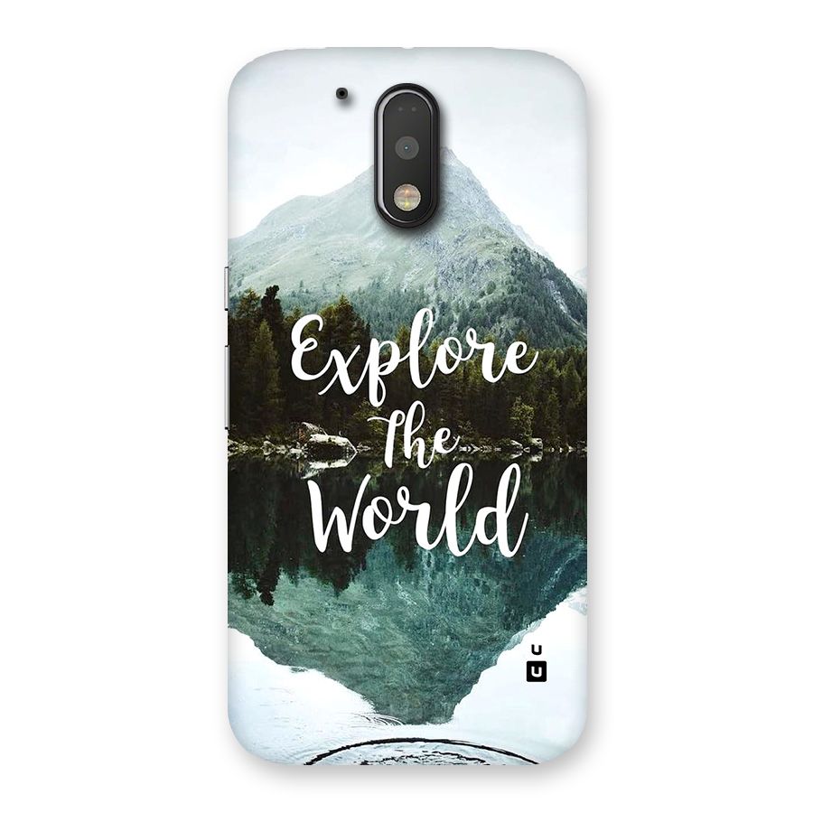 Explore The World Back Case for Moto G4