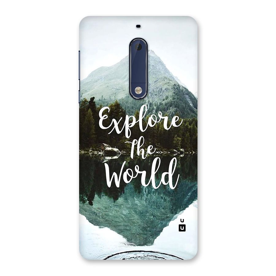 Explore The World Back Case for Nokia 5