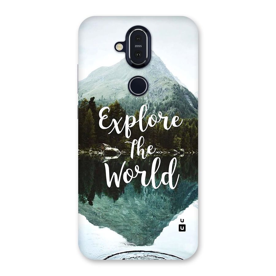 Explore The World Back Case for Nokia 8.1