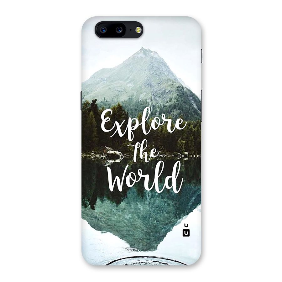 Explore The World Back Case for OnePlus 5