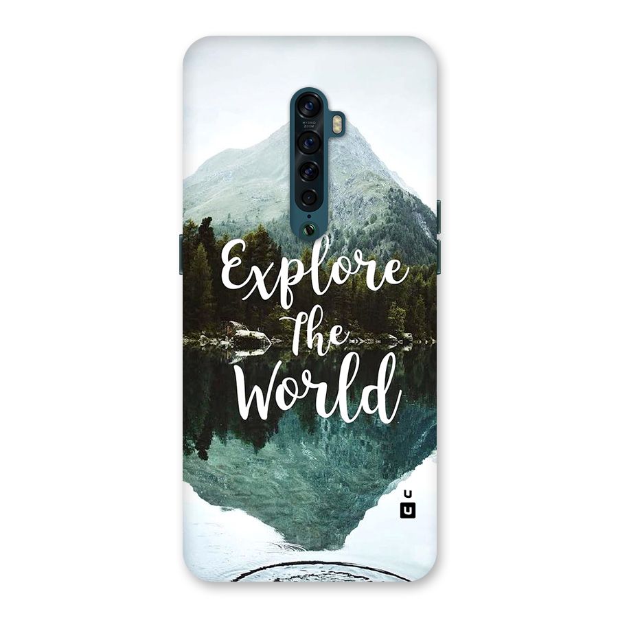 Explore The World Back Case for Oppo Reno2