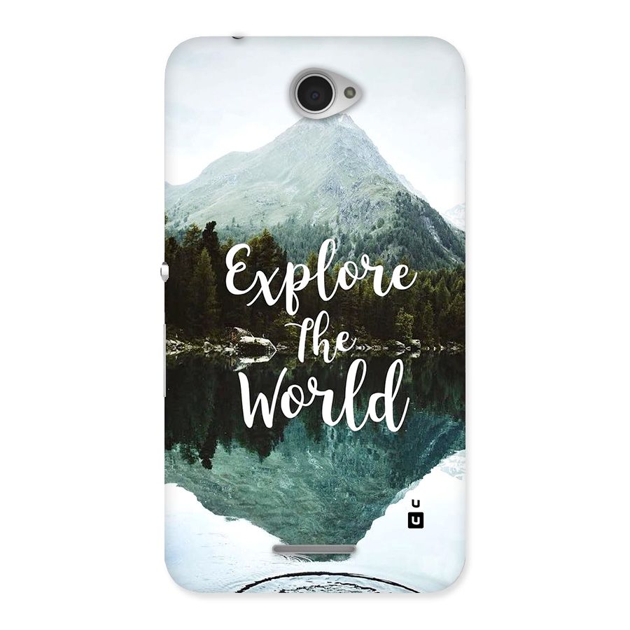 Explore The World Back Case for Xperia E4