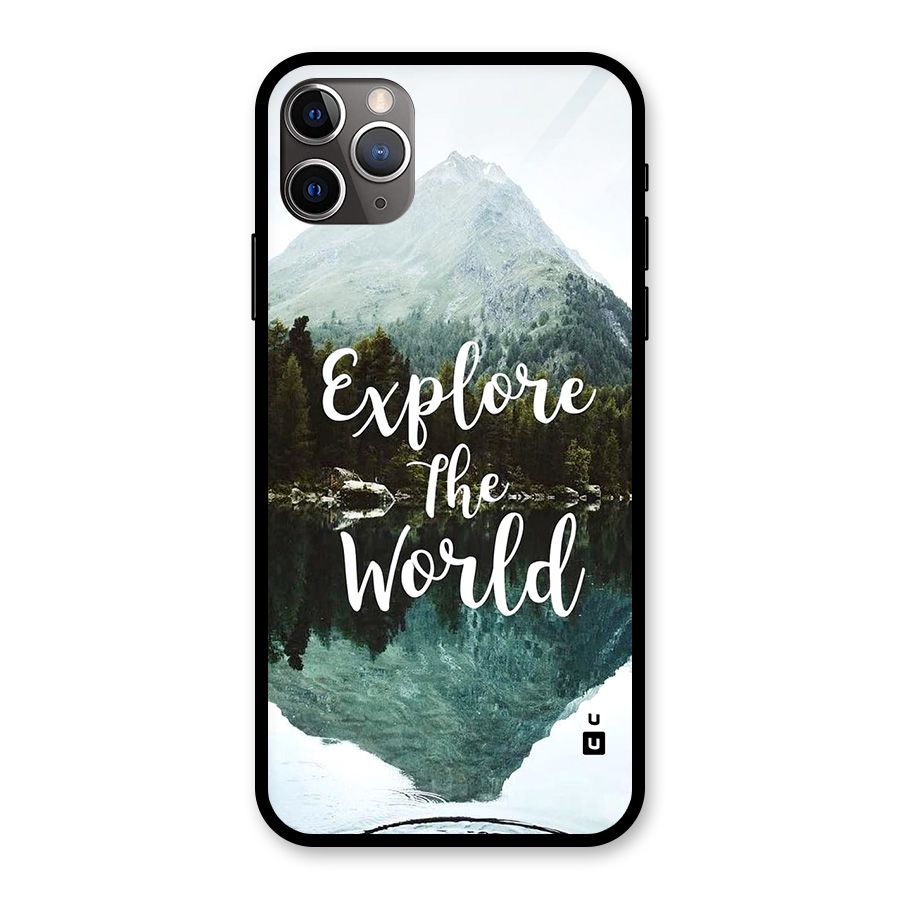 Explore The World Glass Back Case for iPhone 11 Pro Max