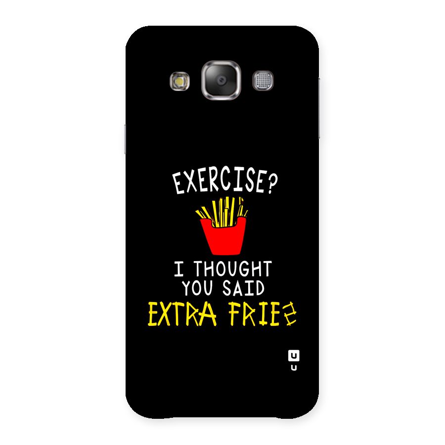 Extra Fries Back Case for Galaxy E7