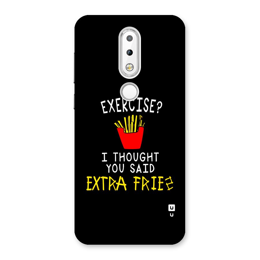 Extra Fries Back Case for Nokia 6.1 Plus