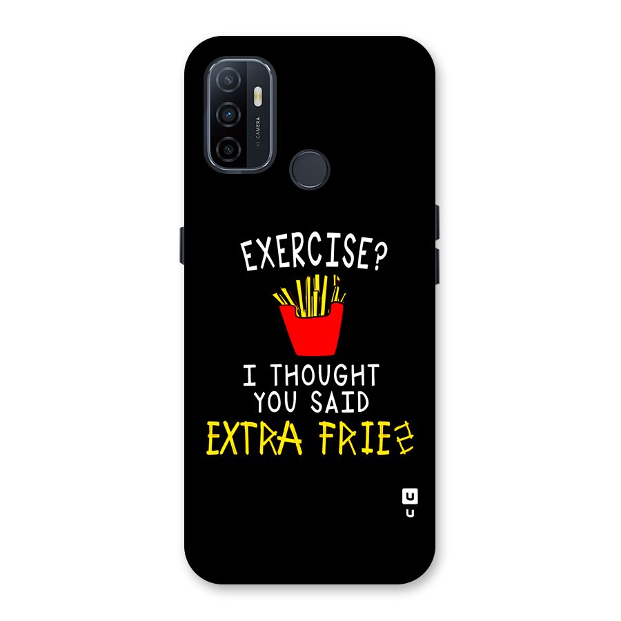 Extra Fries Back Case for Oppo A32