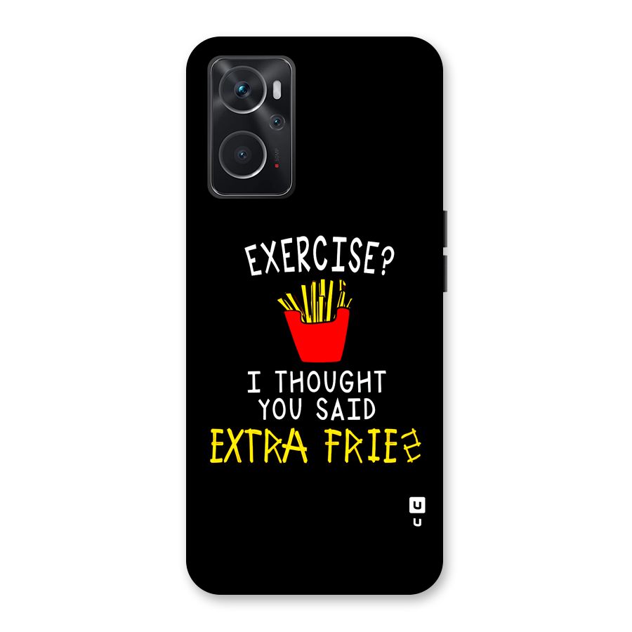 Extra Fries Back Case for Oppo K10 4G