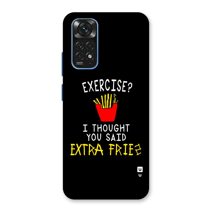 Extra Fries Back Case for Redmi Note 11S