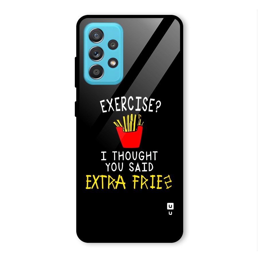 Extra Fries Glass Back Case for Galaxy A52