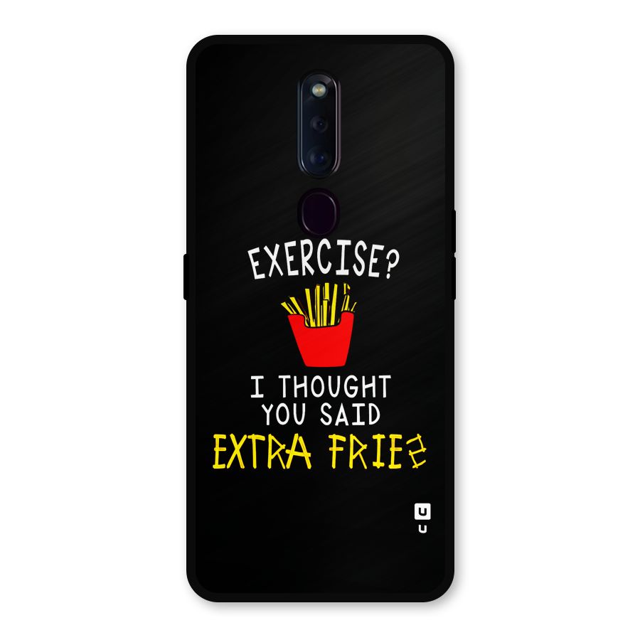 Extra Fries Metal Back Case for Oppo F11 Pro