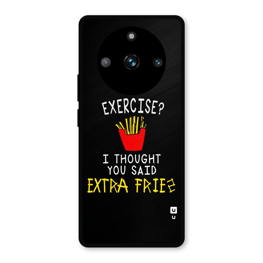 Extra Fries Metal Back Case for Realme 11 Pro