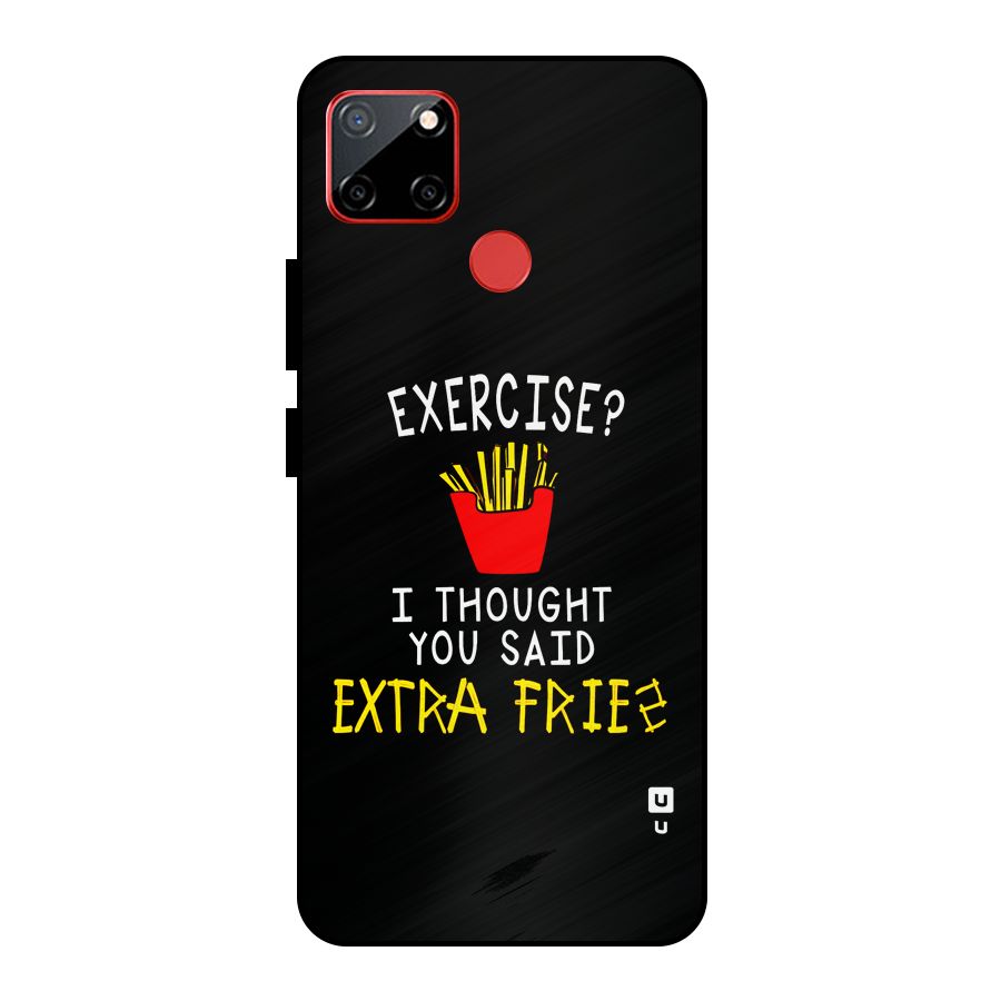 Extra Fries Metal Back Case for Realme C12