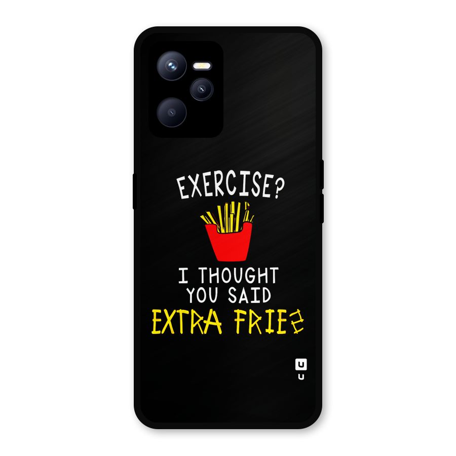 Extra Fries Metal Back Case for Realme C35