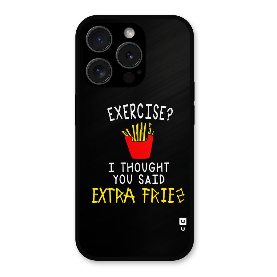Extra Fries Metal Back Case for iPhone 15 Pro